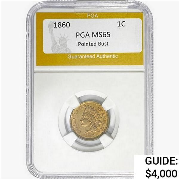 1860 Indian Head Cent PGA MS65 Pointed Bust