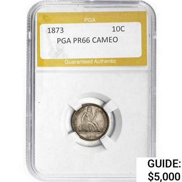 1873 Seated Liberty Dime PGA PR66 CAMEO