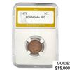 Image 1 : 1872 Indian Head Cent PGA MS64+ RED