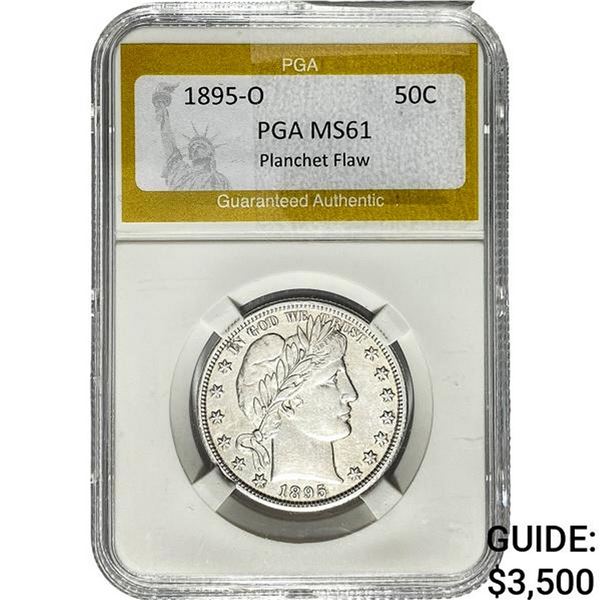 1895-O Barber Half Dollar PGA MS61 Planchet Flaw