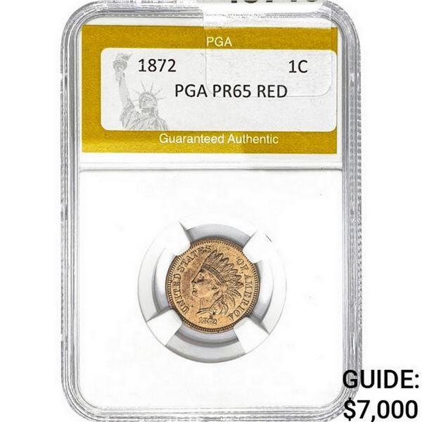 1872 Indian Head Cent PGA PR65 RED