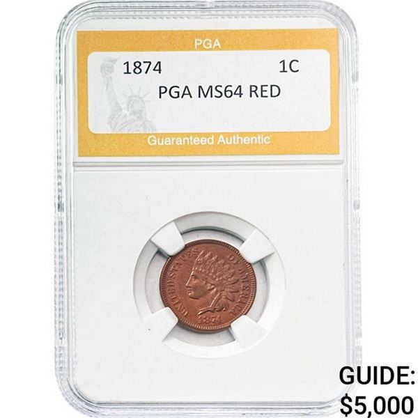1874 Indian Head Cent PGA MS64 RED