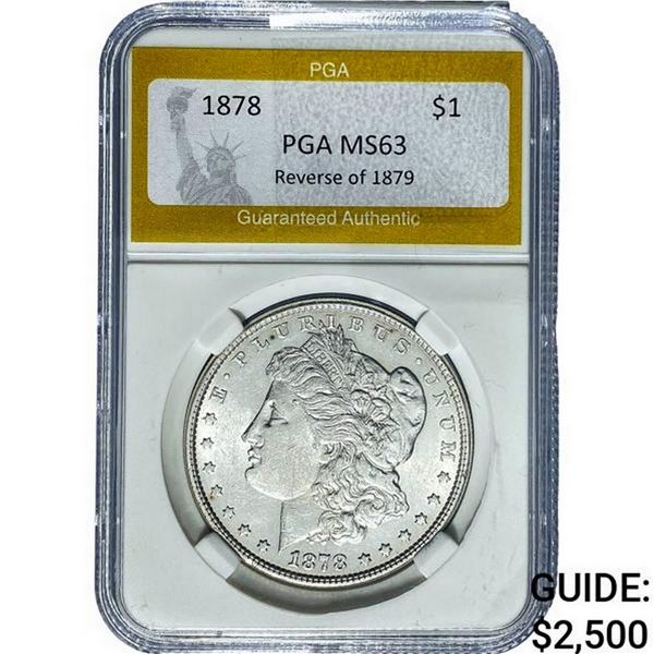 1878 Morgan Silver Dollar PGA MS63