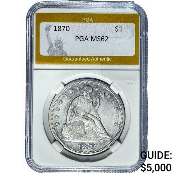 1870 Seated Liberty Dollar PGA MS62