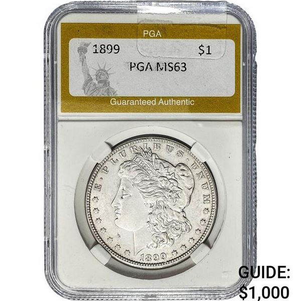 1899 Morgan Silver Dollar PGA MS63