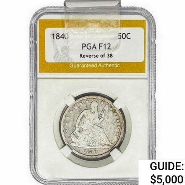1840 REV 38 Seated Liberty Half Dollar PGA F12