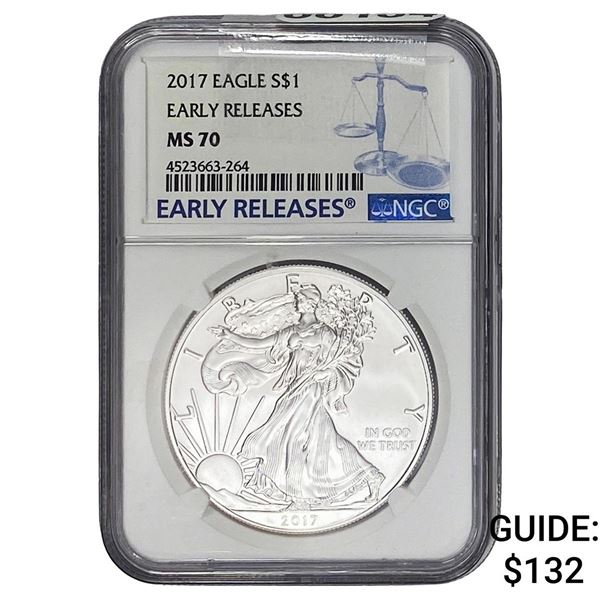 2017 American Silver Eagle 1oz NGC MS70 Early Release
