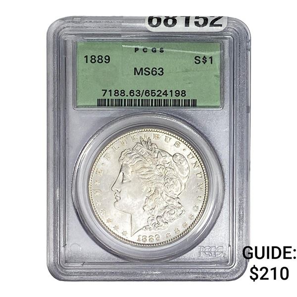 1889 Morgan Silver Dollar OGH PCGS MS63