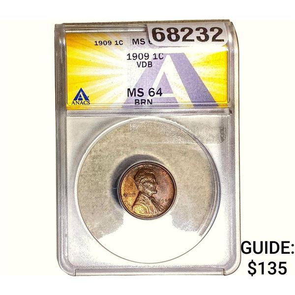 1909 Wheat Cent ANACS MS64 BRN