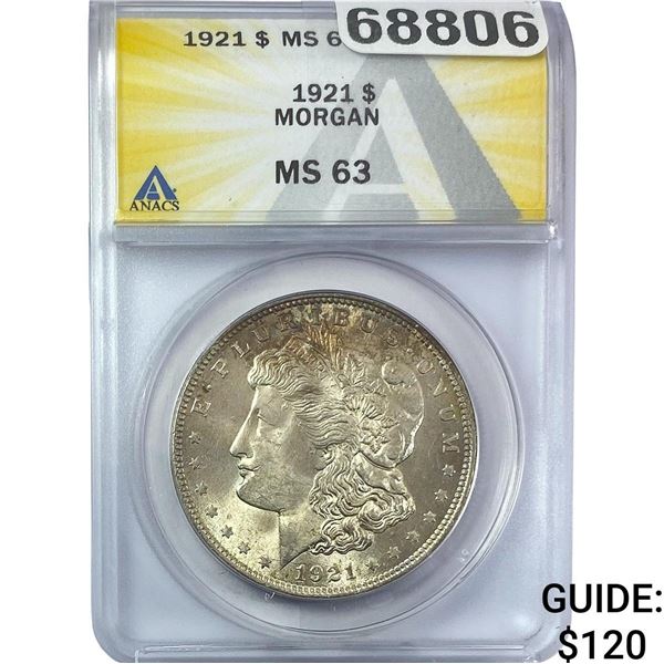 1921 Morgan Silver Dollar ANACS MS63