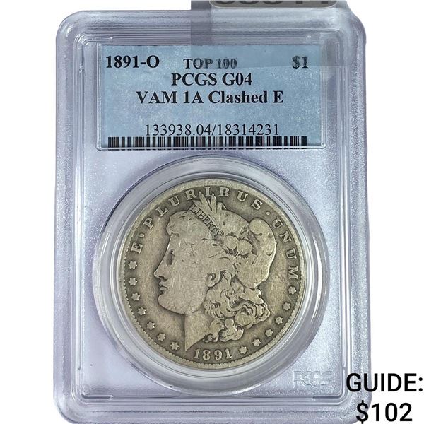 1891-O Morgan Silver Dollar PCGS G04 VAM 1A