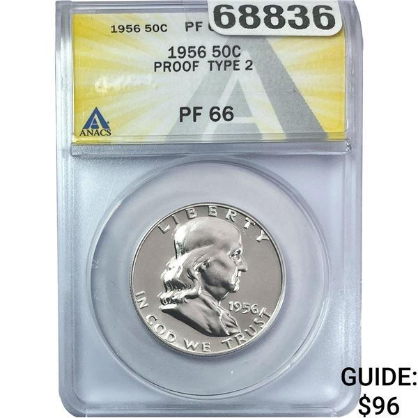 1956 Franklin Half Dollar ANACS PF66 Proof TY 2