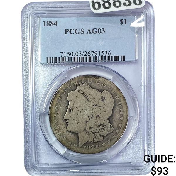 1884 Morgan Silver Dollar PCGS AG03