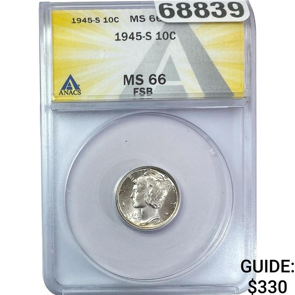 1945-S Mercury Silver Dime ANACS MS66 FSB