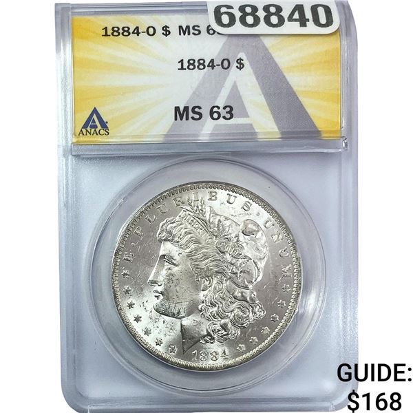 1884-O Morgan Silver Dollar ANACS MS63