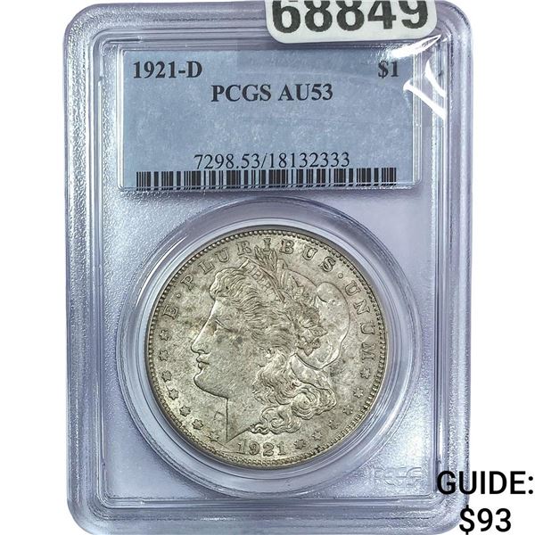 1921-D Morgan Silver Dollar PCGS AU53