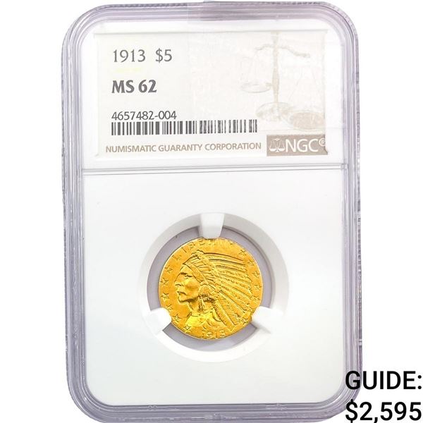 1913 $5 Gold Half Eagle NGC MS62