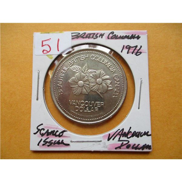 1976 (SCARCE ISSUE) BRITISH COLUMBIA VANCOUVER DOLLAR