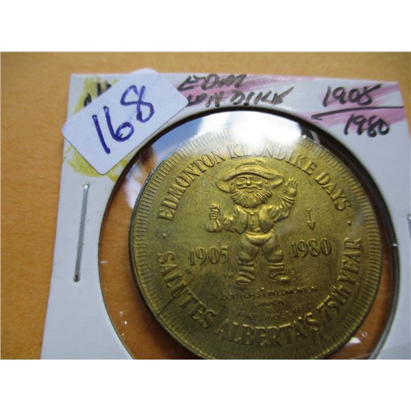 1905 -1980 SCARCE EDMONTON KLONDIKE DOLLAR