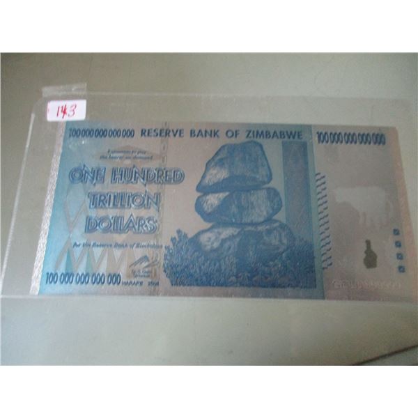 BANK OF ZIMBABWE 100 TRILLION DOLLAR BANK NOTE