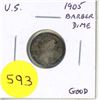 Image 1 : U.S. 1905 Barber Silver Dime. Good.