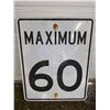 Image 1 : 60KM highway sign- 30" by 30"