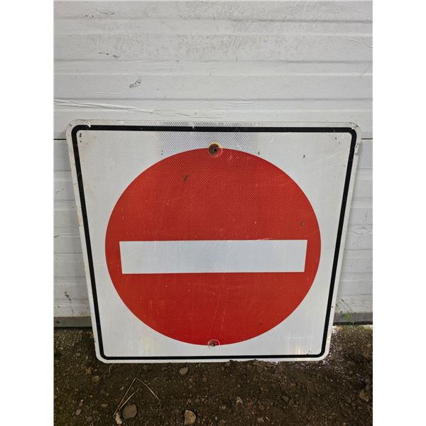 Do not enter highway sign- 30' by 30"