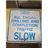 Image 1 : encana oil drilling sign- 24" by 24"