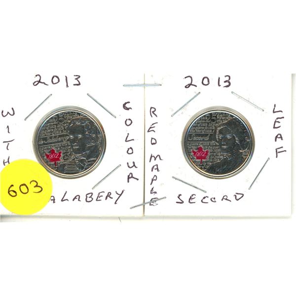 2013 Canadian Quarters, Salaberry and Secord With Coloured Red Maple Leaf