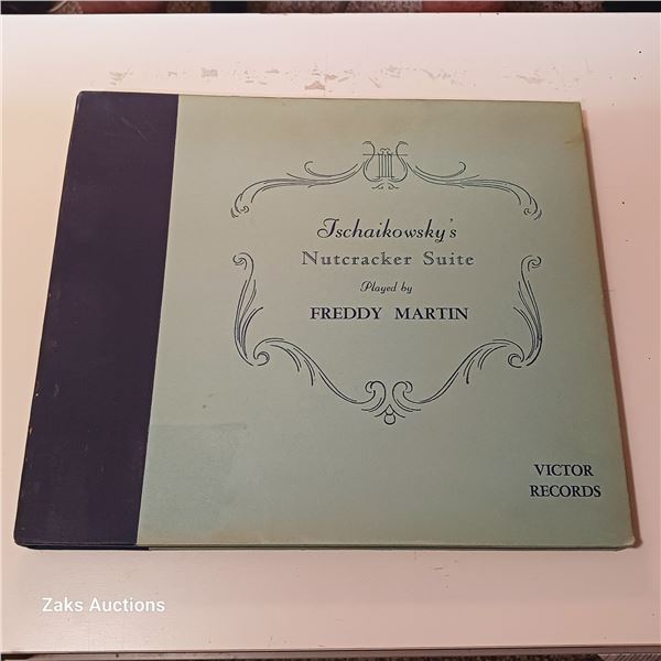 Tschaikowsky's Nutracker Suite - Played by Freddy Martin: Victor Records, 78 rpm