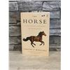 Image 1 : The Horse - A Galloping History of Humanity Book - Timothy C. Winegard
