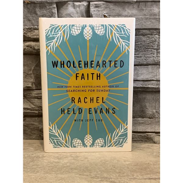 Whole Hearted Faith - Rachel Held Evans