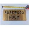 Image 1 : ROSEWOOD Room Solid Brass sign (12"x6")