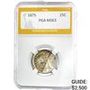 Image 1 : 1875 Seated Liberty Quarter PGA MS63