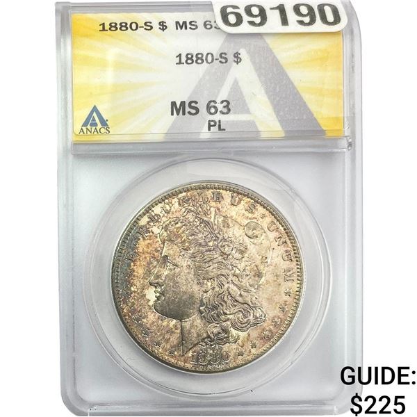 1880-S Morgan Silver Dollar ANACS MS63 PL