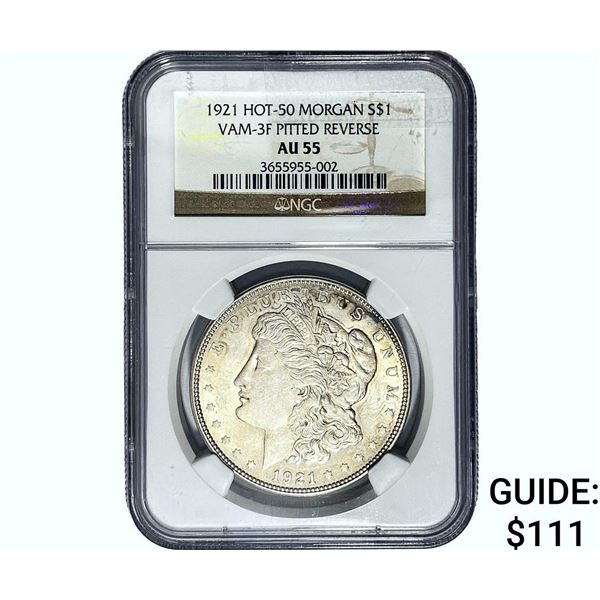 1921 Morgan Silver Dollar NGC AU55 VAM-3F Pit. Rev.