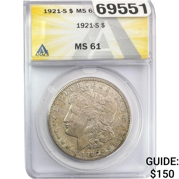 1921-S Morgan Silver Dollar ANACS MS61