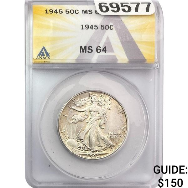 1945 Walking Liberty Half Dollar ANACS MS64