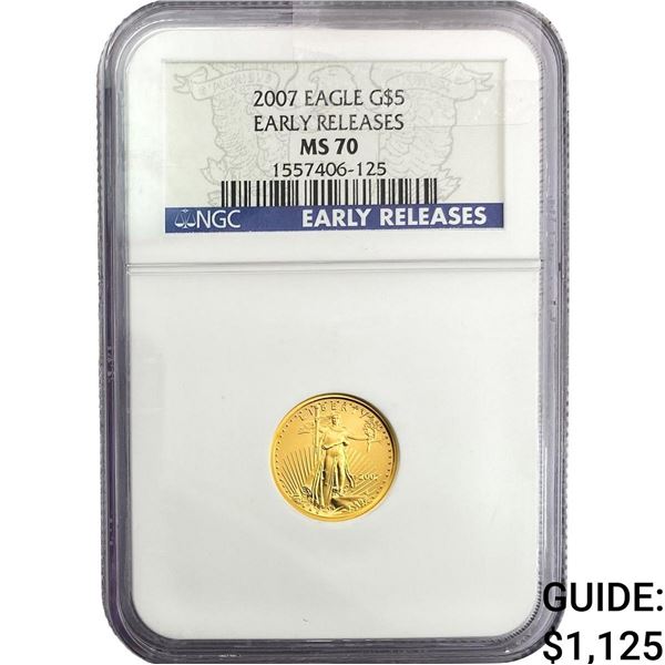 2007 $5 1/10 oz Gold Half Eagle NGC MS70 Early Releases