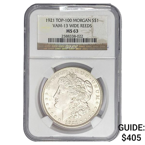 1921 Morgan Silver Dollar NGC MS63 VAM13 Wide Reeds