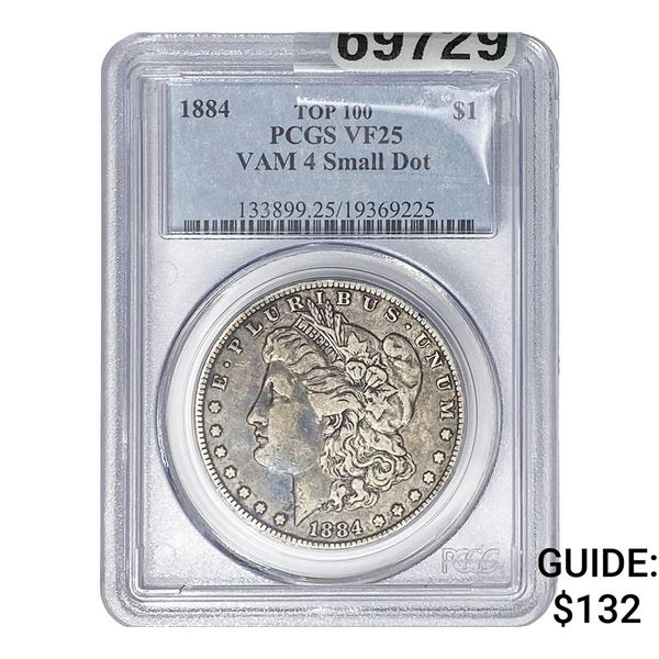1884 Morgan Silver Dollar PCGS VF25 VAM 4 Sm. Dot