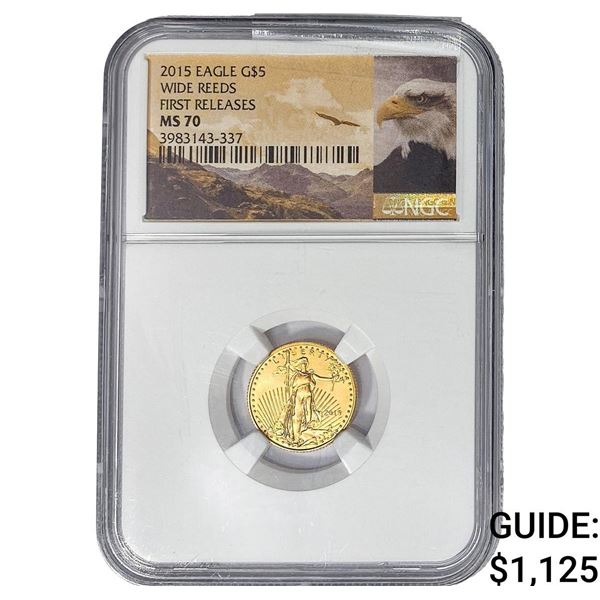 2015 $5 1/10 oz Gold Half Eagle NGC MS70 Wide Reeds