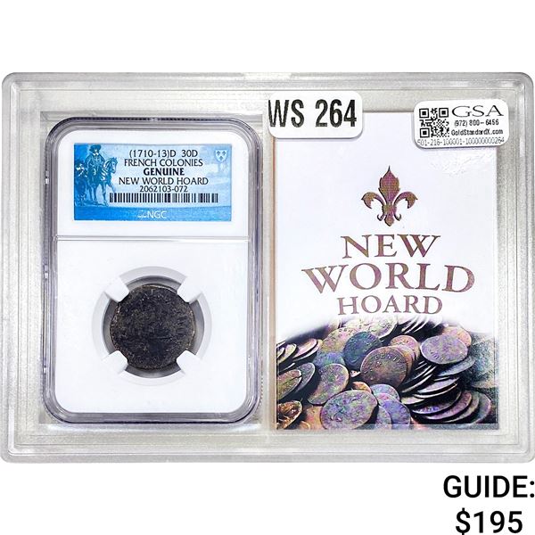 (1710-13) D 30D French Colonies New World Hoard NGC GENUINE