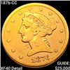 Image 1 : 1876-CC $5 Gold Half Eagle NEARLY UNCIRCULATED