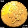 Image 1 : 1860 $20 Gold Double Eagle UNCIRCULATED
