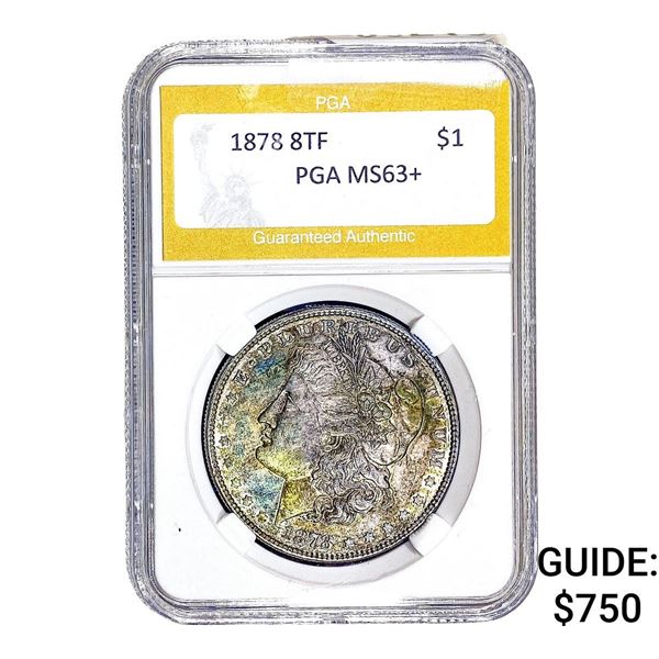 1878 8TF Morgan Silver Dollar PGA MS63+