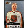 Image 1 : 1991-92 PRO SET BRETT HULL (HOF)