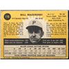 Image 2 : 1971 O-PEE-CHEE BILL MAZEROSKI (HOF)