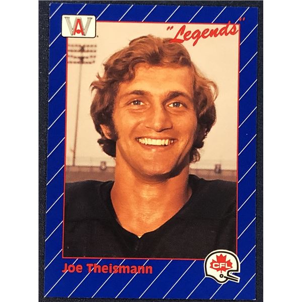 1991 AW SPORTS CFL JOE THEISMANN (HOF)