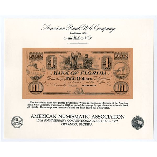 ANA 1992 Bank of Florida $4 Obsolete Reprints of 1843 Banknote.